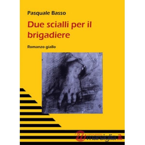 Due scialli per il brigadiere