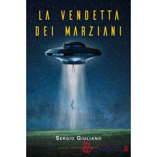 Vendetta dei marziani (La)