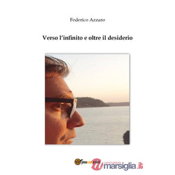 Verso l'infinito e oltre il desiderio