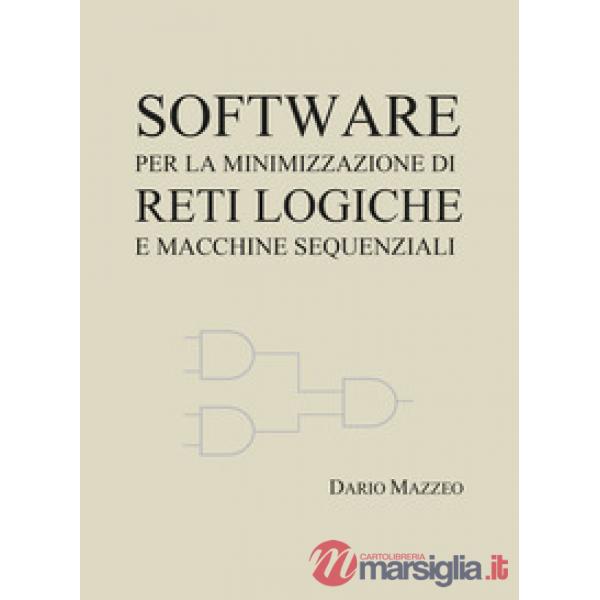 Software per la minimizzazione di reti logiche e macchine sequenziali