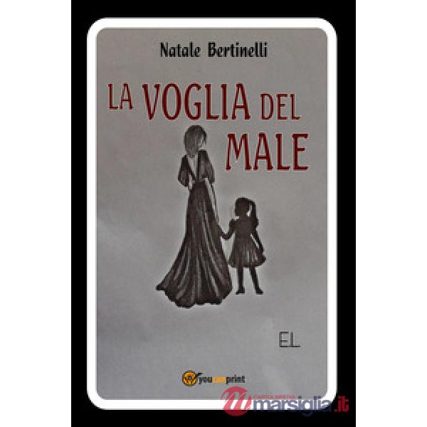 Voglia del male (La)