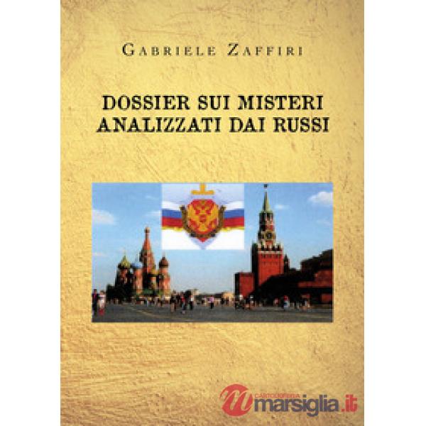 Dossier sui misteri analizzati dai russi