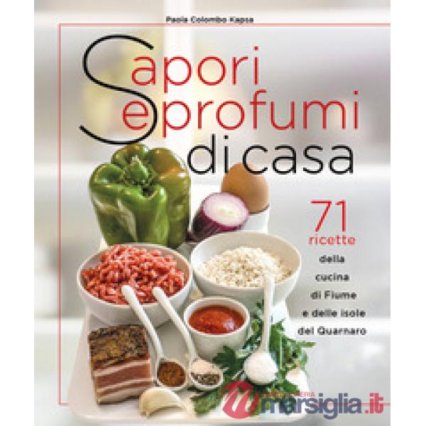 Sapori e profumi di casa