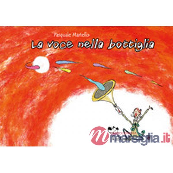 Voce nella bottiglia (La)