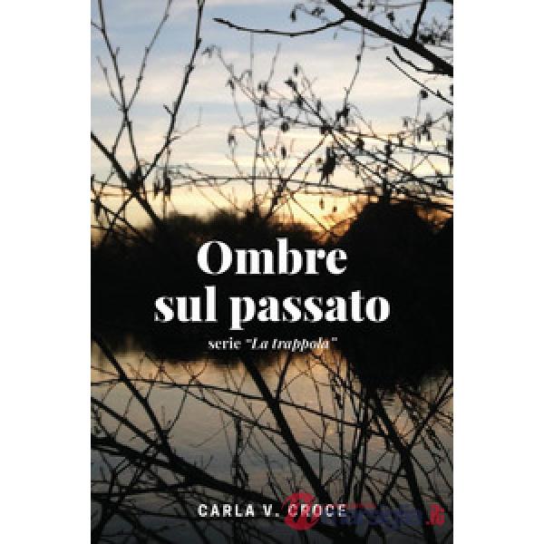 Ombre sul passato