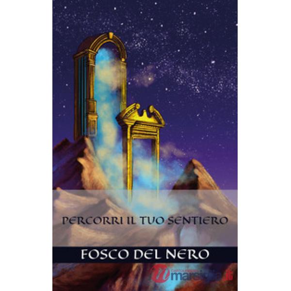 Percorri il tuo sentiero