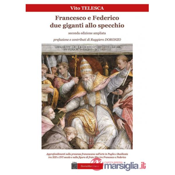 Francesco e Federico: due giganti allo specchio