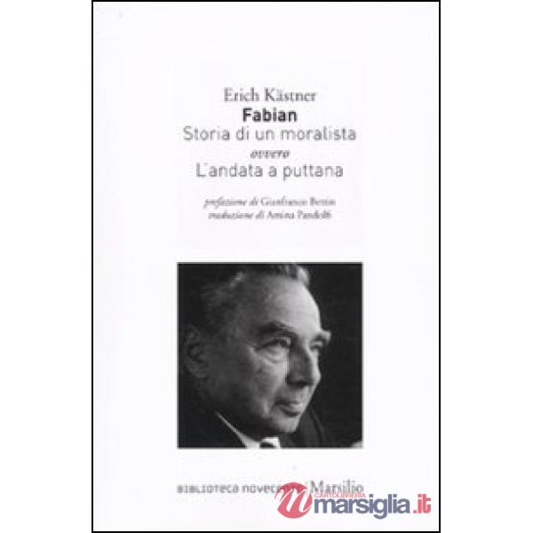 Fabian. Storia di un moralista ovvero L'andata a puttana