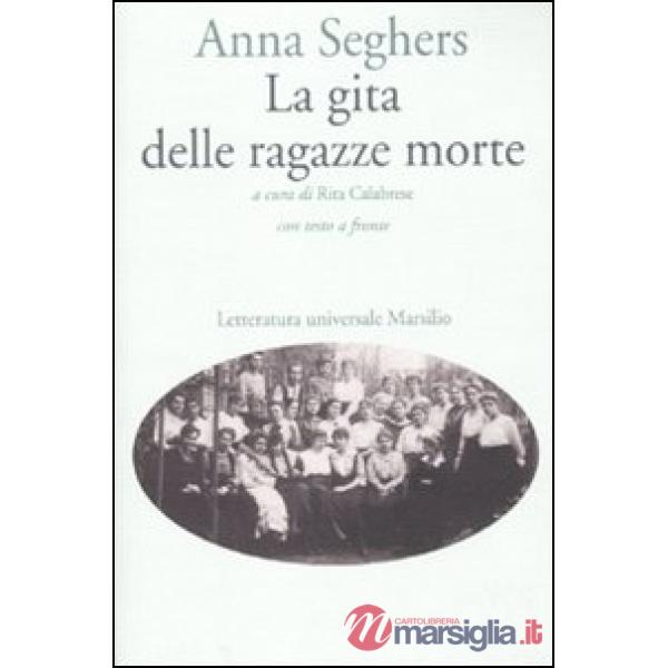 Gita delle ragazze morte. Testo tedesco a fronte (La)