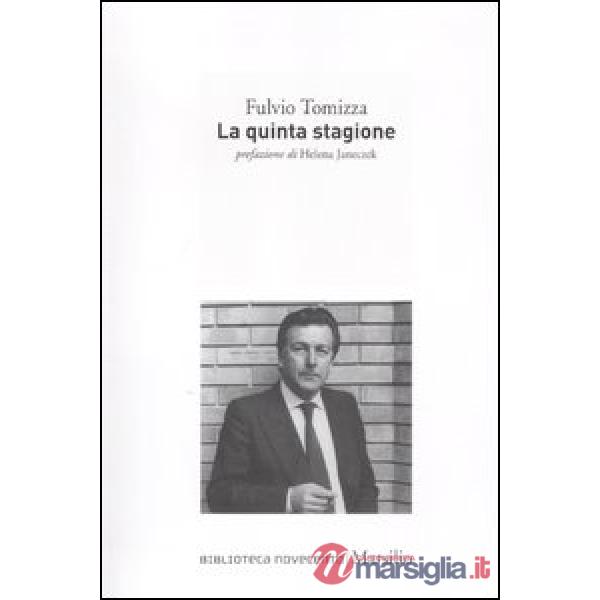 Quinta stagione (La)