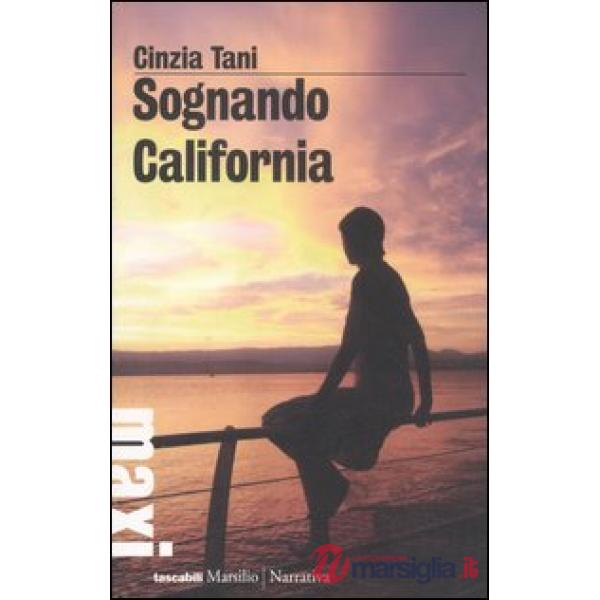 Sognando California