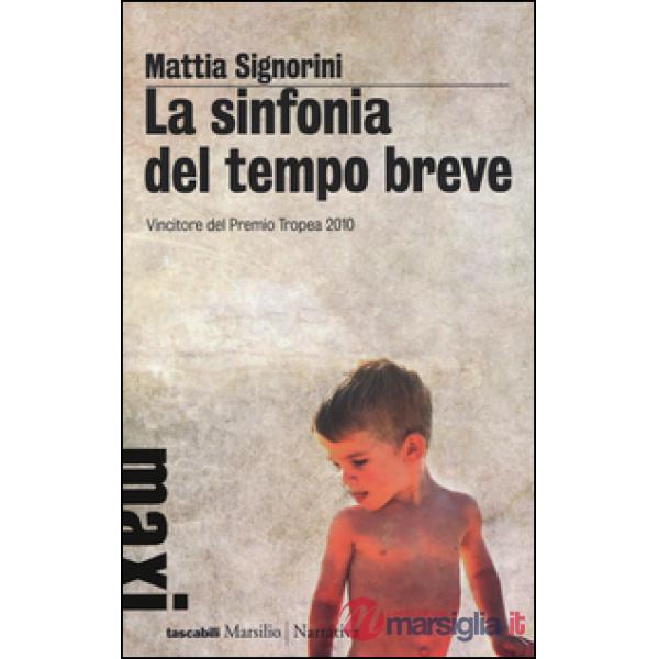 Sinfonia del tempo breve (La)