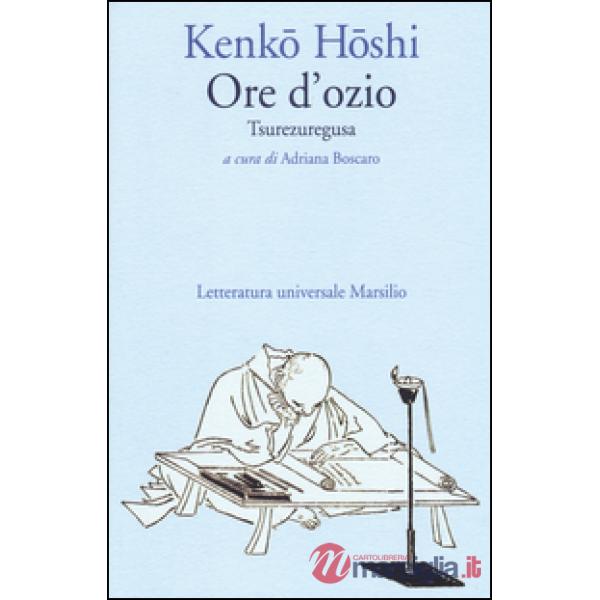 Ore d'ozio. Tsurezuregusa