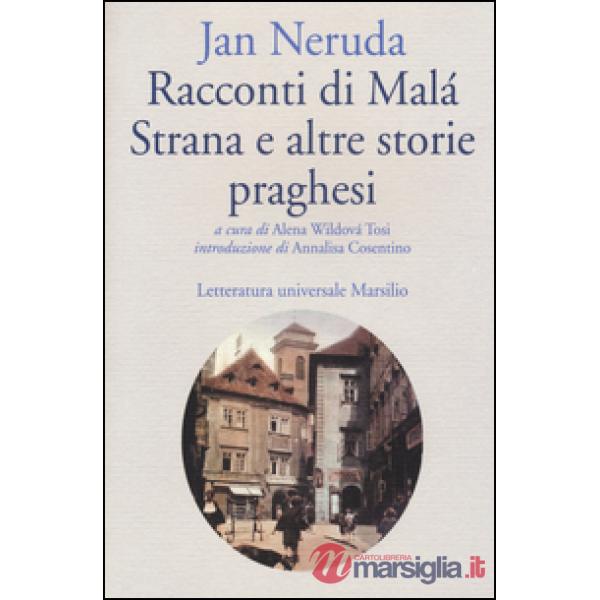 Racconti di Malá Strana e altre storie praghesi