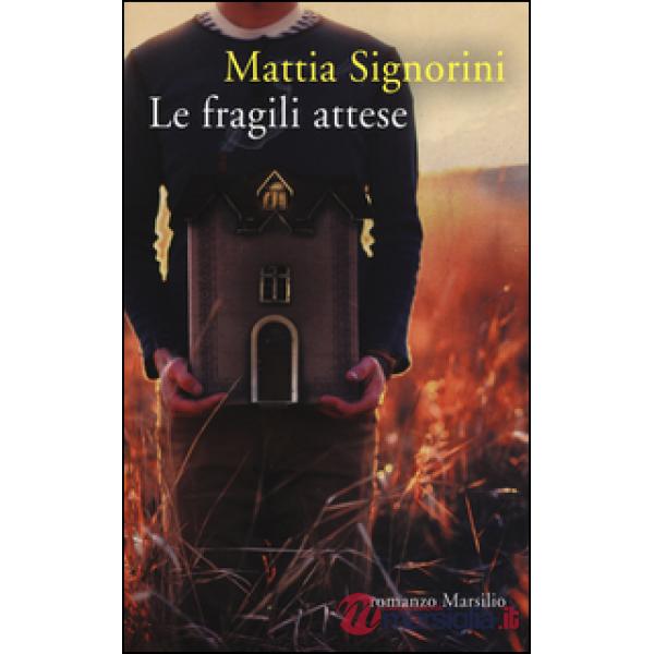Fragili attese (Le)