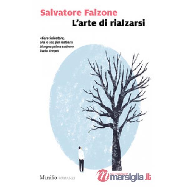 Arte di rialzarsi (L')