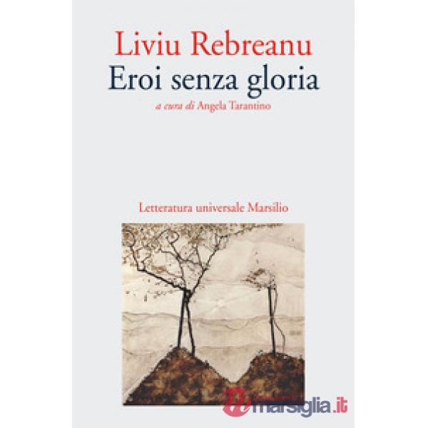 Eroi senza gloria