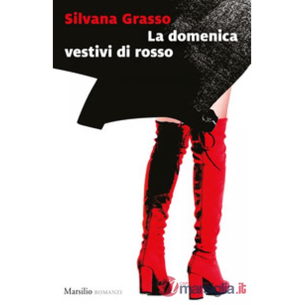 Domenica vestivi di rosso (La)