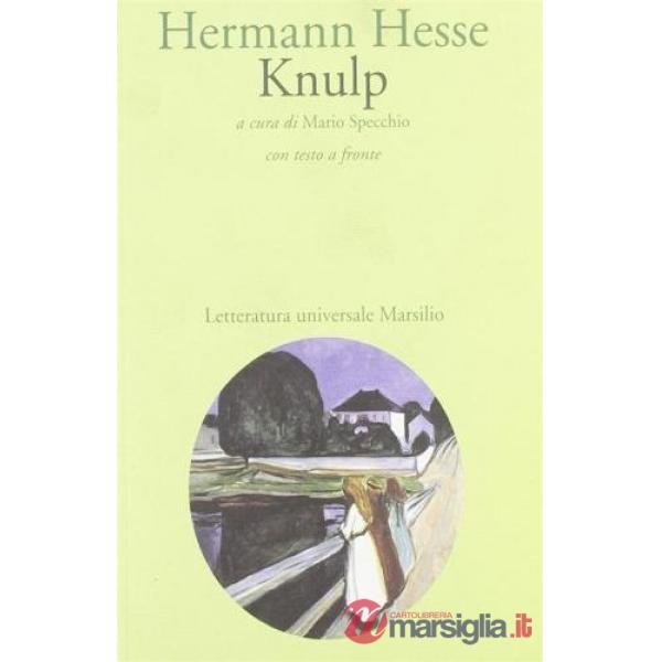 Knulp. Tre storie della vita di Knulp