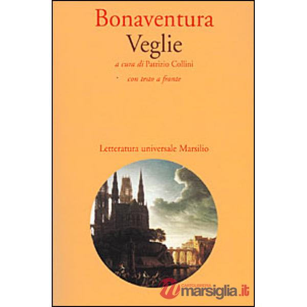 Bonaventura. Veglie