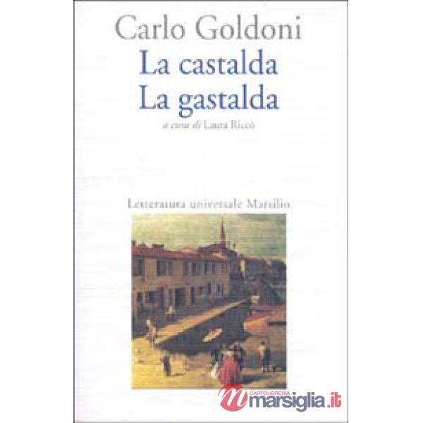 Castalda-La gastalda (La)