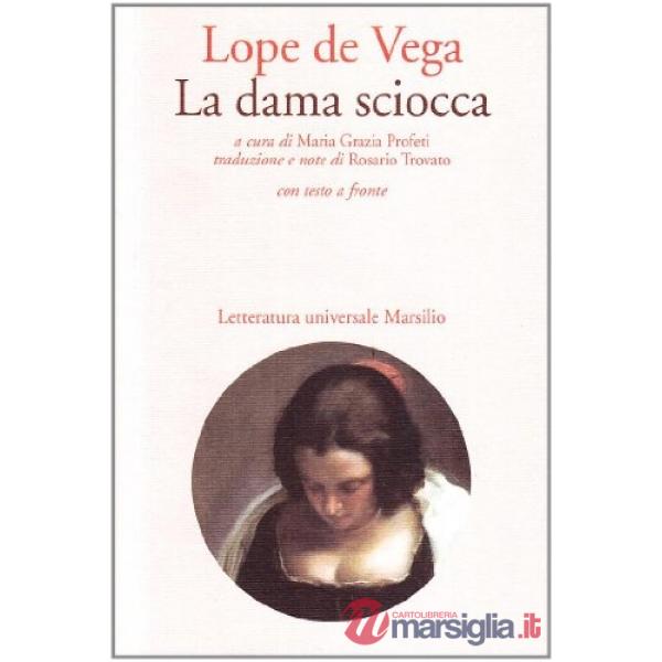 Dama sciocca (La)