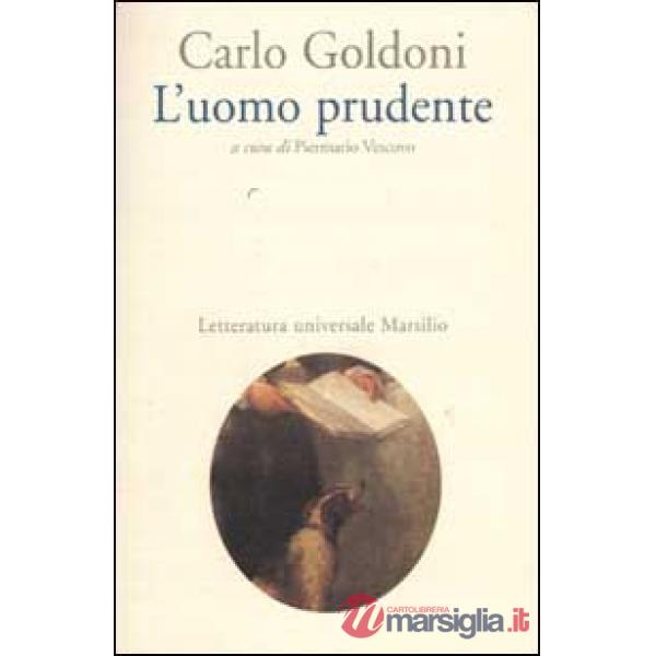 L'uomo prudente