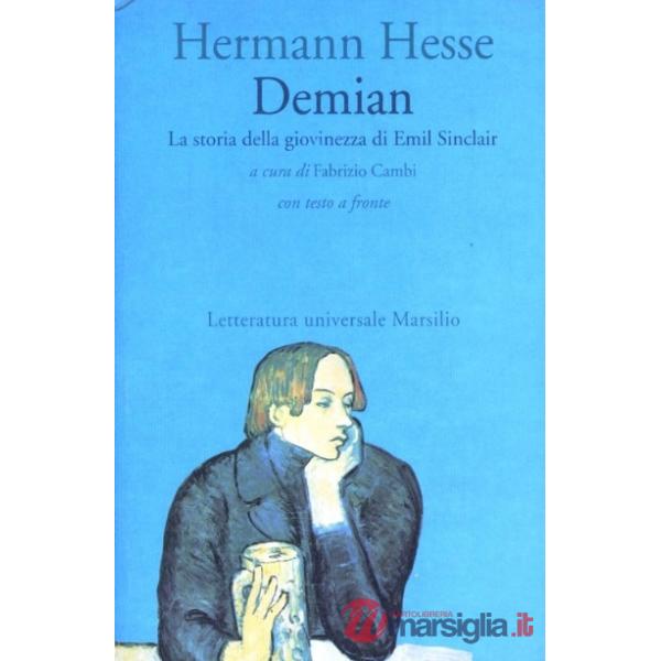 Demian. La storia della giovinezza di Emil Sinclair
