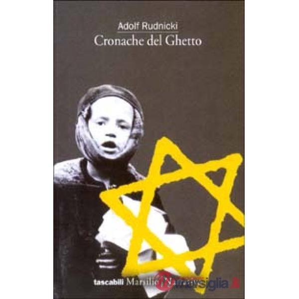 Cronache del ghetto