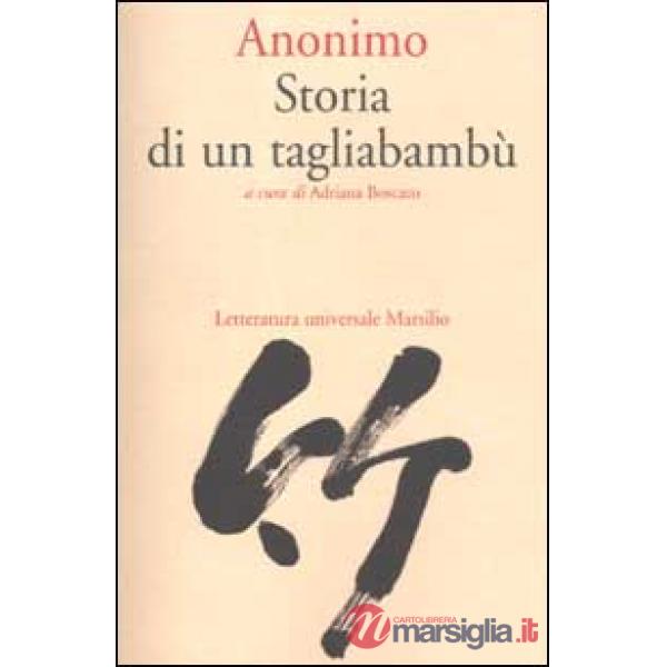 Storia di un tagliabambù