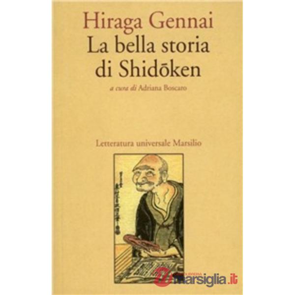 La bella storia di Shidoken
