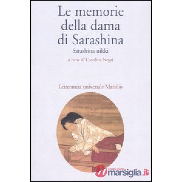 Memorie di Sarashina. Sarashina Nikki (Le)