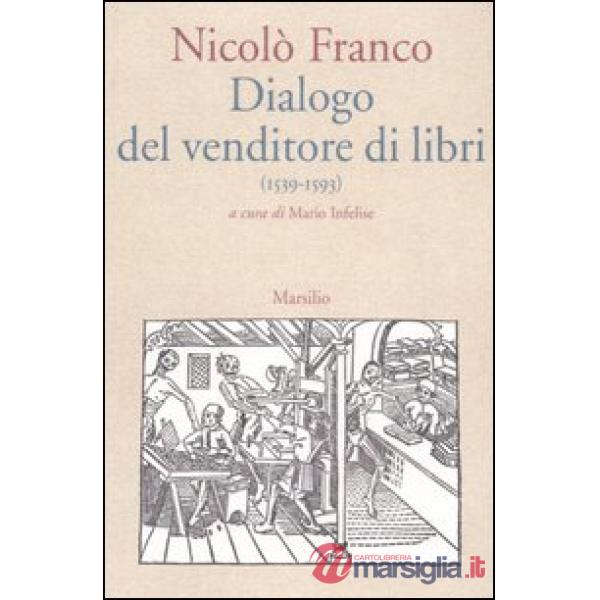 Dialogo del venditore di libri (1539/1593)