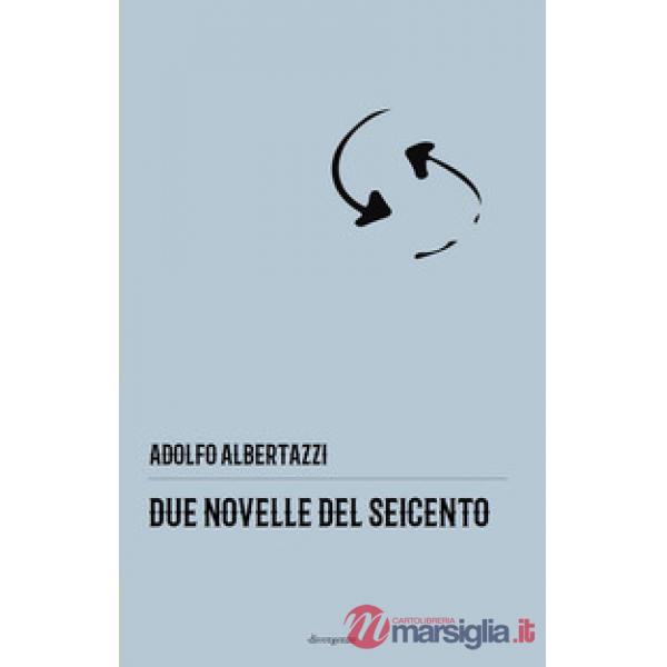 Due novelle del Seicento