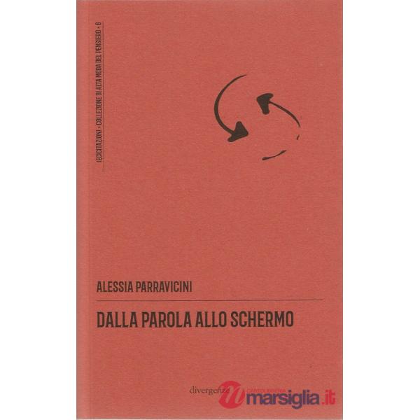 Dalla parola allo schermo