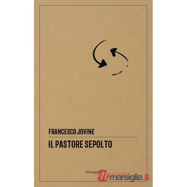 Pastore sepolto (Il)