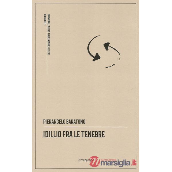 Idillio fra le tenebre