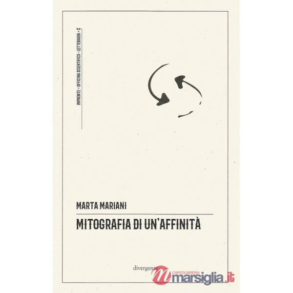Mitografia di un'affinità