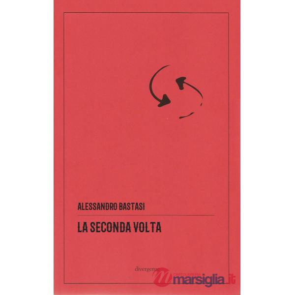 Seconda volta (La)