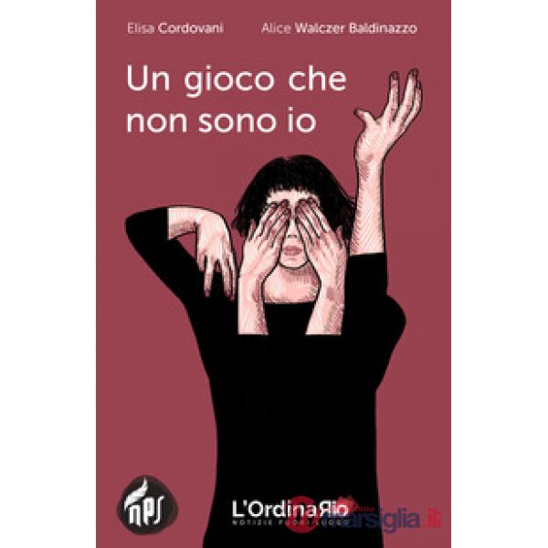 Gioco che non sono io (Un)