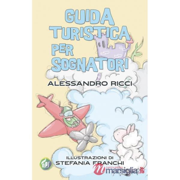 Guida turistica per sognatori