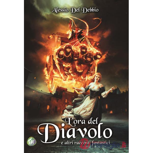 Ora del diavolo e altri racconti fantastici (L')