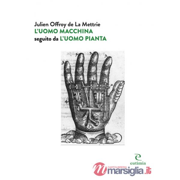 Uomo macchina seguito da «L'uomo pianta» (L')