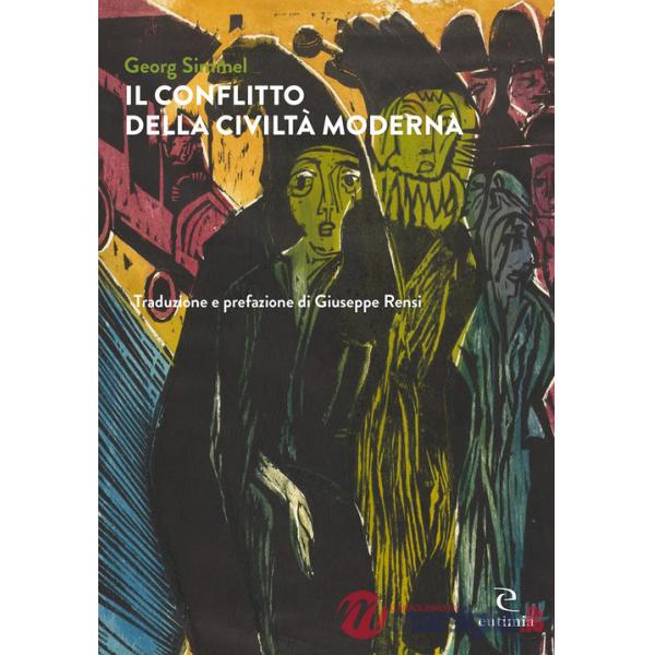 Conflitto della civiltà moderna (Il)