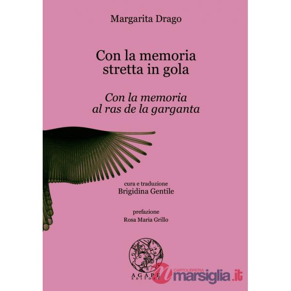 Con la memoria stretta in gola-Con la memoria al ras de la garganta