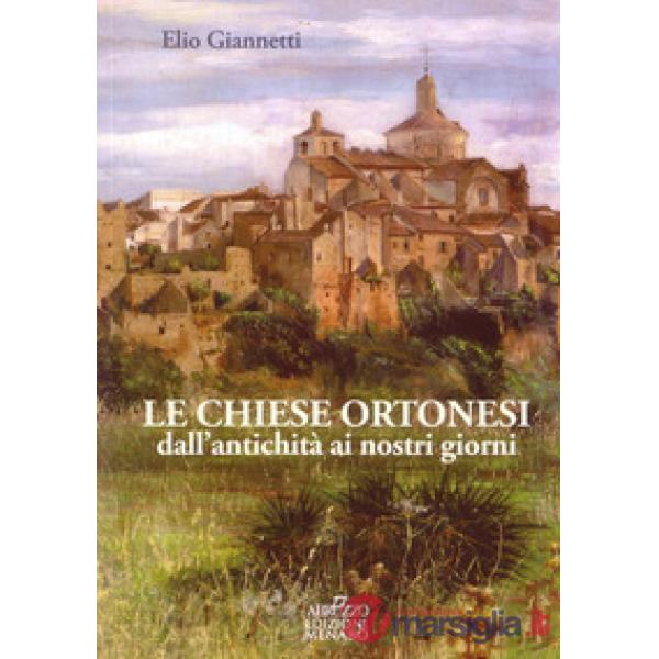 Chiese ortonesi dall'antichità ai nostri giorni (Le)
