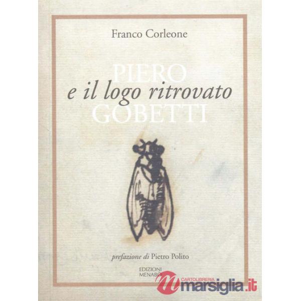 Piero Gobetti e il logo ritrovato