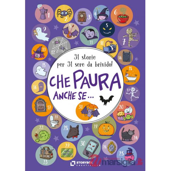 Che paura, anche se... 31 storie per 31 sere da brivido!