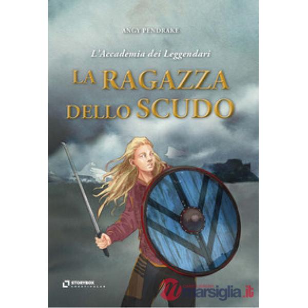 Ragazza dello scudo (La)