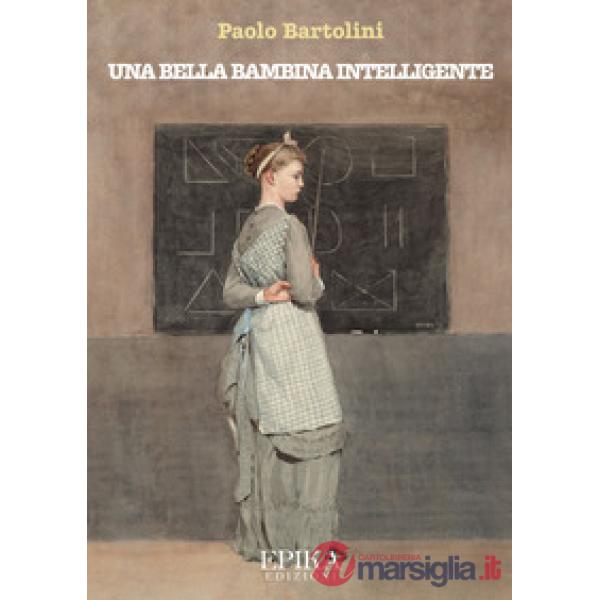 Bella bambina intelligente (Una)